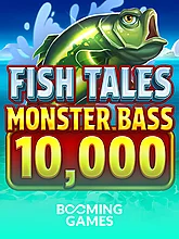 Fish Tales Monster Bass 10,000